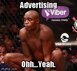 Product Placement | Advertising Ohh...Yeah. | image tagged in advertising,butt,toilet humor,anderson silva,steroids,ufc | made w/ Imgflip meme maker