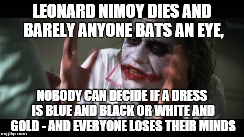 And Everybody Loses Their Minds Meme Imgflip