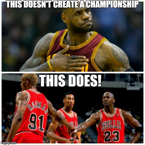 THIS DOESN'T CREATE A CHAMPIONSHIP THIS DOES! | image tagged in lebron james,lebron james crying,chicago bulls,michael jordan,championship | made w/ Imgflip meme maker