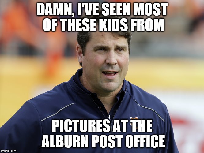 Alburn Funny | DAMN, I'VE SEEN MOST OF THESE KIDS FROM PICTURES AT THE ALBURN POST OFFICE | image tagged in too funny | made w/ Imgflip meme maker