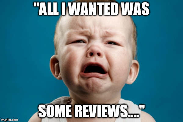 "ALL I WANTED WAS SOME REVIEWS...." | image tagged in mark rosen,sw florida restaurant review group | made w/ Imgflip meme maker