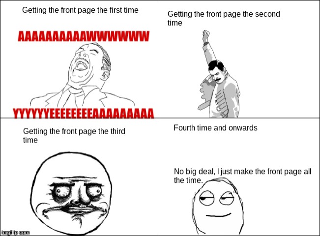image tagged in rage comics,front page,comics,so true,relatable | made w/ Imgflip meme maker