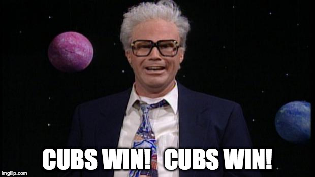 Harry caray | CUBS WIN!   CUBS WIN! | image tagged in harry caray | made w/ Imgflip meme maker