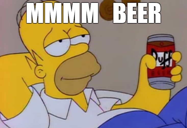 MMMM  BEER | MMMM   BEER | image tagged in mmmm beer,funny | made w/ Imgflip meme maker