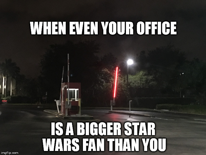 Star Wars Office Fan | WHEN EVEN YOUR OFFICE IS A BIGGER STAR WARS FAN THAN YOU | image tagged in star wars,the force,geek,nerd,the force awakens,office | made w/ Imgflip meme maker