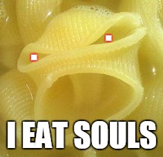 Angry Piece A'Pasta | . I EAT SOULS . | image tagged in angry noodle,i eat souls,memes | made w/ Imgflip meme maker