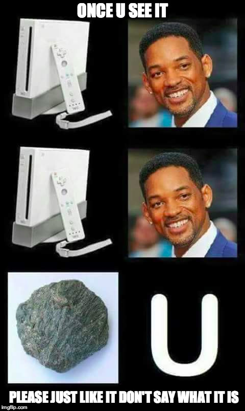 For The Love Of Queen | ONCE U SEE IT PLEASE JUST LIKE IT DON'T SAY WHAT IT IS | image tagged in will smith,wii,funny,puzzle | made w/ Imgflip meme maker