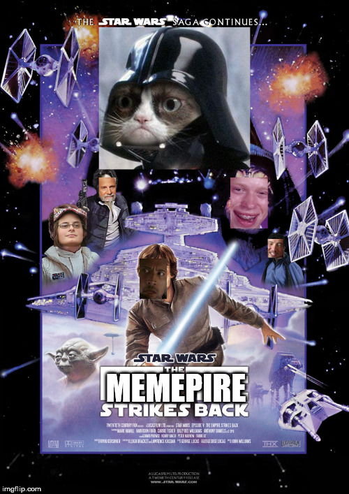 Too bad my work computer only has paint and powerpoint, not photoshop | MEMEPIRE | image tagged in memes,the empire strikes back,grumpy cat,bad luck brian,the rock driving,the most interesting man in the world | made w/ Imgflip meme maker