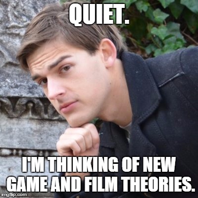 MatPat | QUIET. I'M THINKING OF NEW GAME AND FILM THEORIES. | image tagged in matpat | made w/ Imgflip meme maker