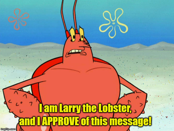 Spongebob Squarepants Larry The Lobster Observe Meme 