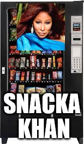 Or "Choca Khan" | SNACKA KHAN | image tagged in memes,food,music | made w/ Imgflip meme maker
