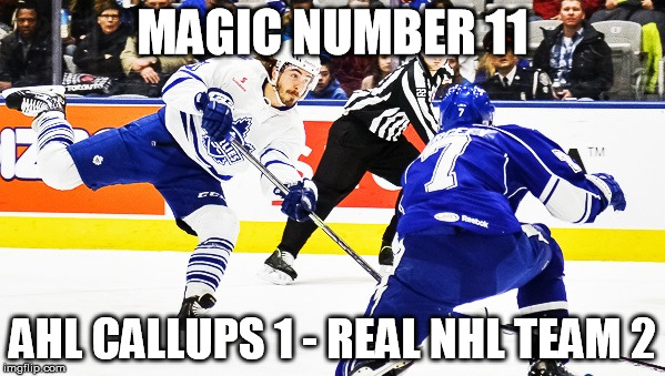 Blue Team Elimination Countdown ~ 11 ~ | MAGIC NUMBER 11; AHL CALLUPS 1 - REAL NHL TEAM 2 | image tagged in blue team elimination countdown 11,nhl,toronto maple leafs | made w/ Imgflip meme maker
