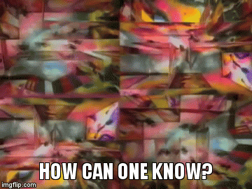 how will i know - Imgflip