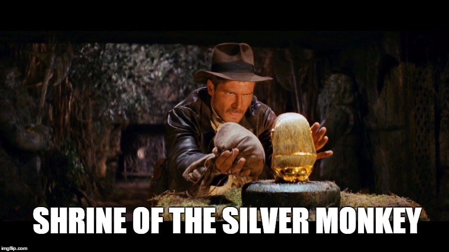Shrine of the silver monkey | SHRINE OF THE SILVER MONKEY | image tagged in indiana jones,legends of the hidden temple,nickelodeon | made w/ Imgflip meme maker