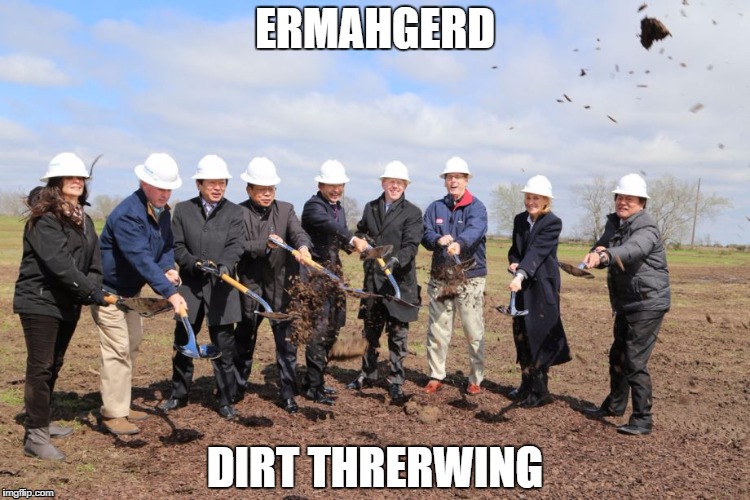 Ermagherd Dirt Threrwing | ERMAHGERD; DIRT THRERWING | image tagged in ermagherd,memes,excited | made w/ Imgflip meme maker