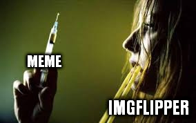 MEME IMGFLIPPER | made w/ Imgflip meme maker