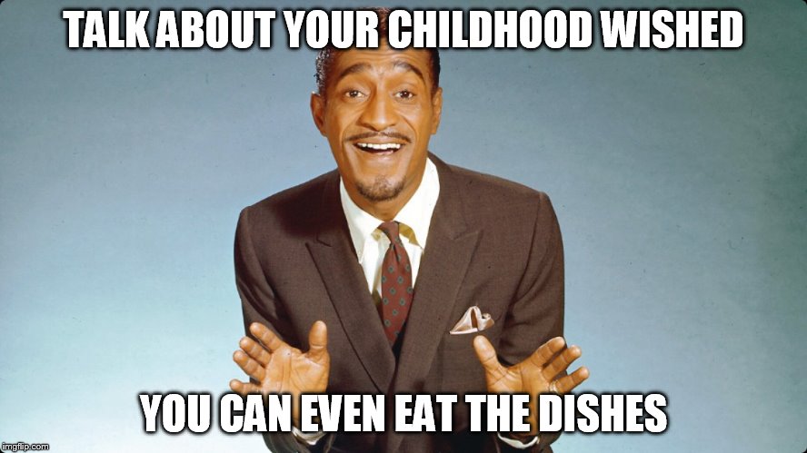 TALK ABOUT YOUR CHILDHOOD WISHED YOU CAN EVEN EAT THE DISHES | made w/ Imgflip meme maker