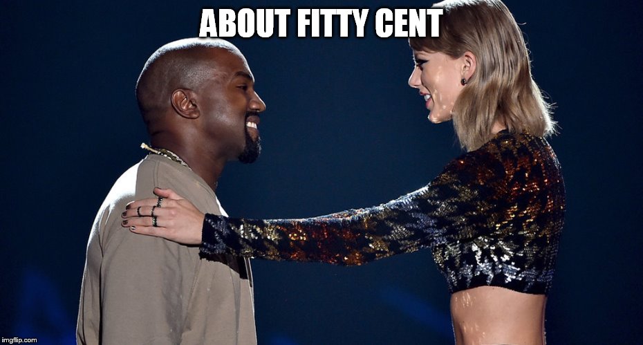 ABOUT FITTY CENT | made w/ Imgflip meme maker