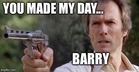 YOU MADE MY DAY... BARRY | made w/ Imgflip meme maker