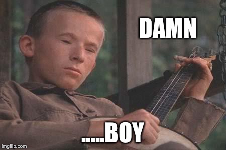DAMN .....BOY | made w/ Imgflip meme maker