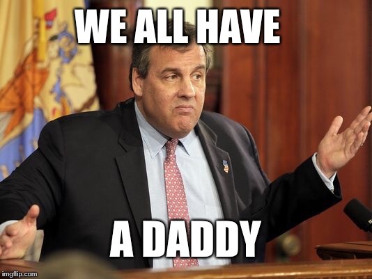 WE ALL HAVE A DADDY | made w/ Imgflip meme maker