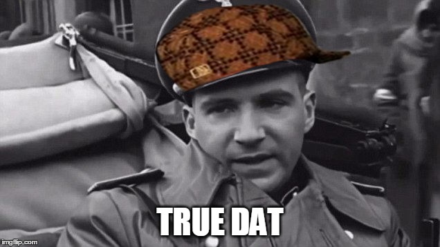 Grammar Nazi | TRUE DAT | image tagged in grammar nazi,scumbag | made w/ Imgflip meme maker