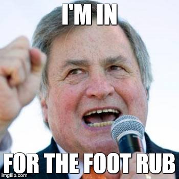 I'M IN FOR THE FOOT RUB | made w/ Imgflip meme maker