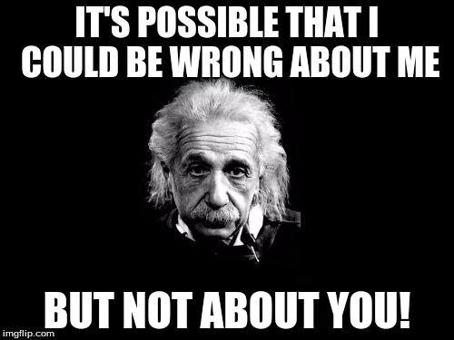 Albert Einstein 1 Meme Imgflip
