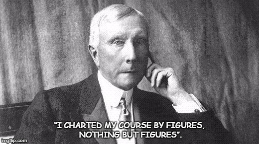 “I CHARTED MY COURSE BY FIGURES, NOTHING BUT FIGURES”. | image tagged in wealth | made w/ Imgflip meme maker