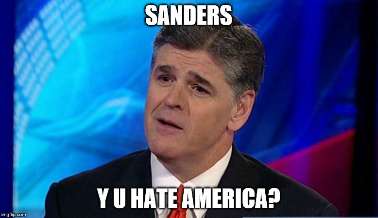 SANDERS Y U HATE AMERICA? | made w/ Imgflip meme maker