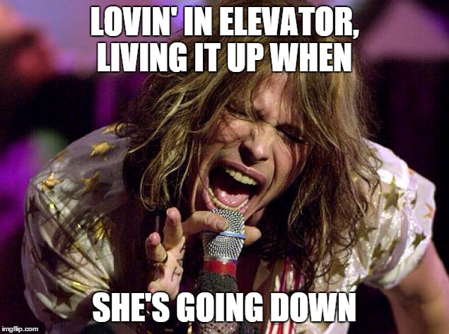 LOVIN' IN ELEVATOR, LIVING IT UP WHEN SHE'S GOING DOWN | made w/ Imgflip meme maker