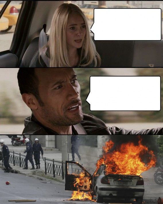 The Rock fire Blank Meme Template