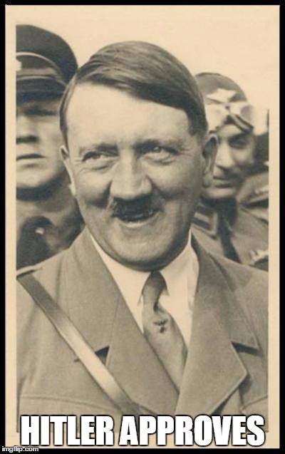 Hitler da Taco | HITLER APPROVES | image tagged in hitler da taco | made w/ Imgflip meme maker