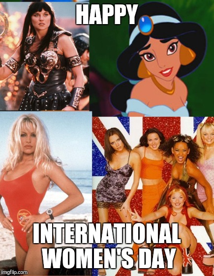 International women's day | HAPPY; INTERNATIONAL WOMEN'S DAY | image tagged in womans day | made w/ Imgflip meme maker