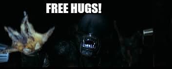 FREE HUGS! | image tagged in alien,hugs | made w/ Imgflip meme maker