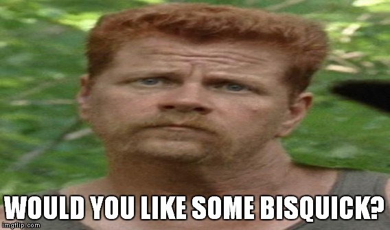 WOULD YOU LIKE SOME BISQUICK? | made w/ Imgflip meme maker