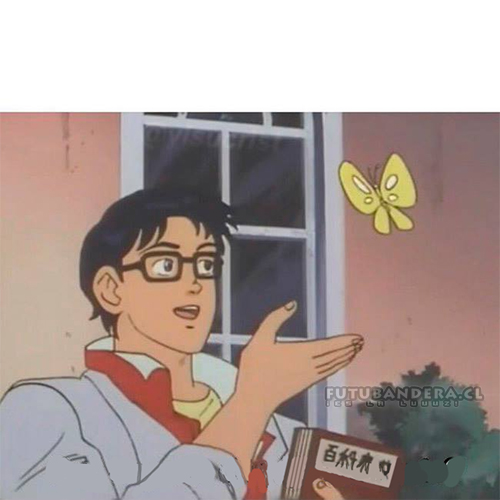 que clase de... Blank Meme Template