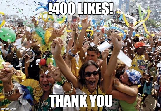 celebrate | !400 LIKES! THANK YOU | image tagged in celebrate | made w/ Imgflip meme maker