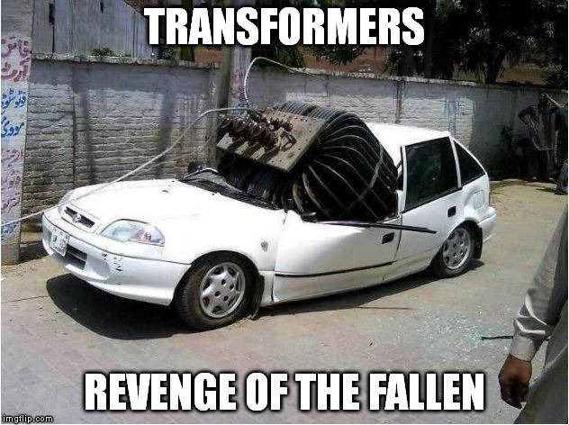transformers pun | TRANSFORMERS; REVENGE OF THE FALLEN | image tagged in pun joke transformers | made w/ Imgflip meme maker
