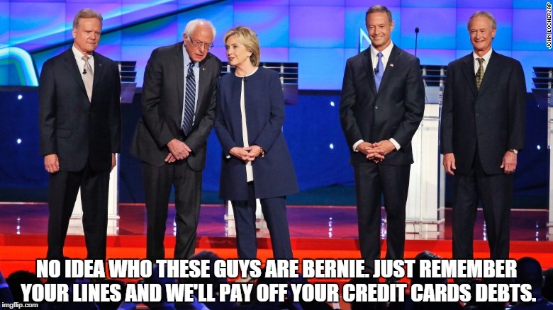 NO IDEA WHO THESE GUYS ARE BERNIE. JUST REMEMBER YOUR LINES AND WE'LL PAY OFF YOUR CREDIT CARDS DEBTS. | image tagged in dem debate | made w/ Imgflip meme maker