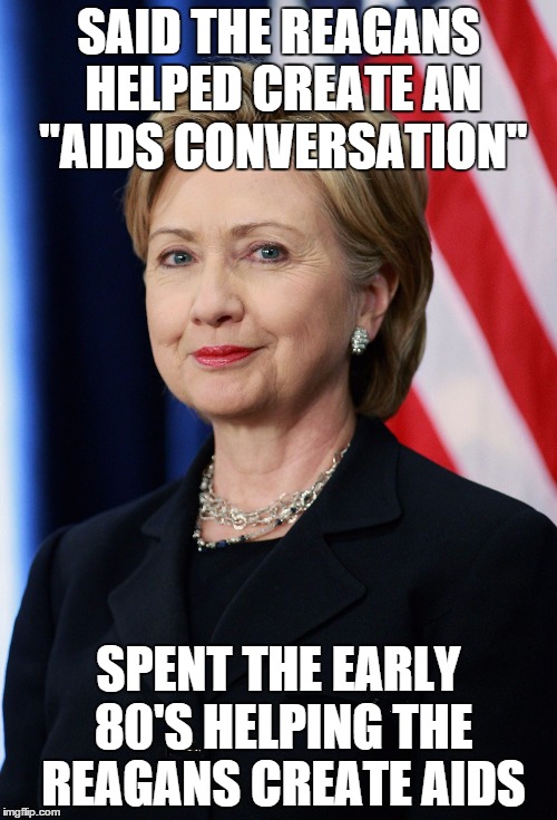 SAID THE REAGANS HELPED CREATE AN "AIDS CONVERSATION"; SPENT THE EARLY 80'S HELPING THE REAGANS CREATE AIDS | made w/ Imgflip meme maker