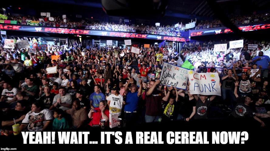 YEAH! WAIT... IT'S A REAL CEREAL NOW? | made w/ Imgflip meme maker