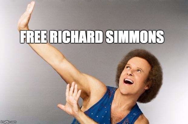 Richard Simmons | FREE RICHARD SIMMONS | image tagged in richard simmons | made w/ Imgflip meme maker