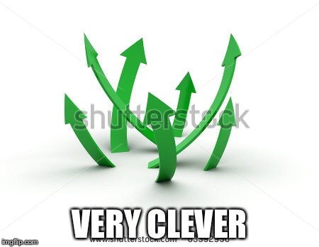 VERY CLEVER | made w/ Imgflip meme maker