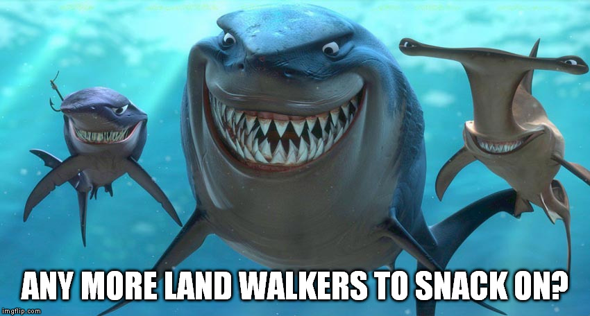 ANY MORE LAND WALKERS TO SNACK ON? | made w/ Imgflip meme maker