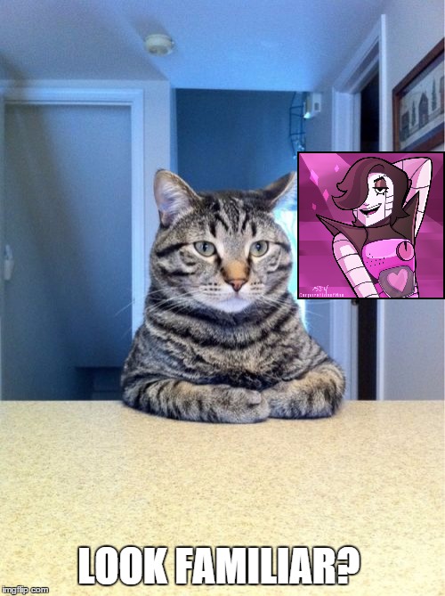 Take A Seat Cat Meme | LOOK FAMILIAR? | image tagged in memes,take a seat cat | made w/ Imgflip meme maker