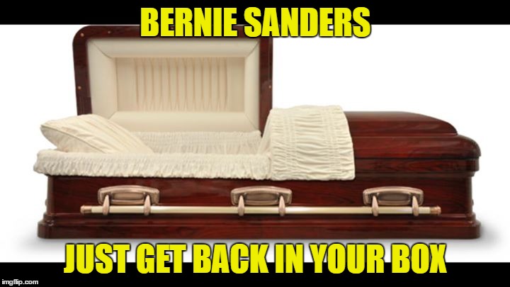 BERNIE SANDERS JUST GET BACK IN YOUR BOX | made w/ Imgflip meme maker