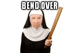 BEND OVER | made w/ Imgflip meme maker