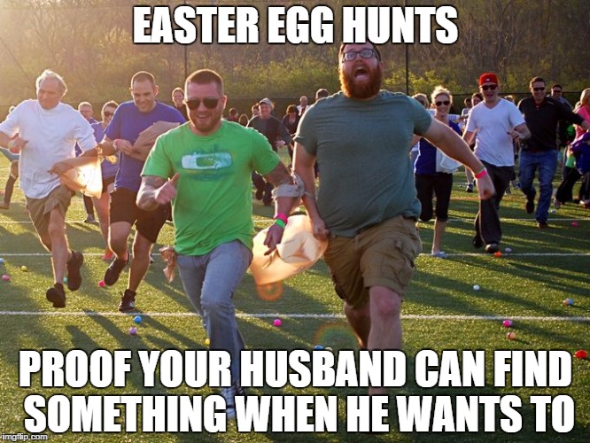 Easter egg hunt - Imgflip