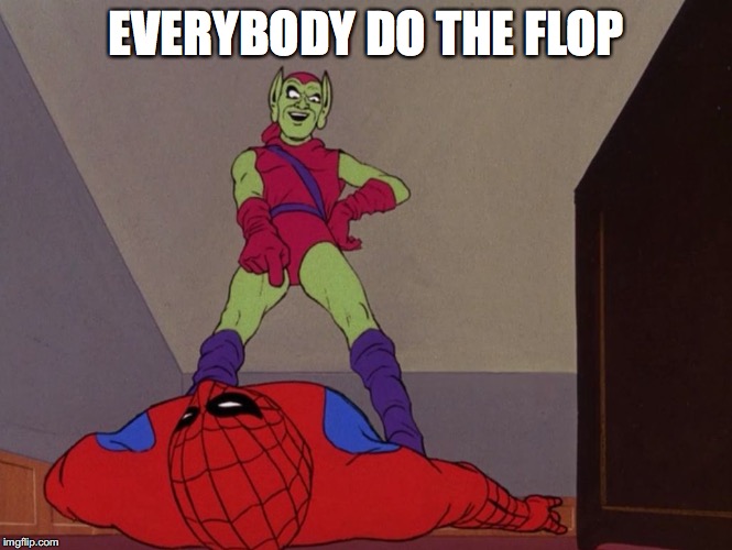Spider-Man everybody do The flop | EVERYBODY DO THE FLOP | image tagged in asdfmovie,spider-man,60s spiderman | made w/ Imgflip meme maker
